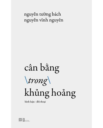 CÂN BẰNG TRONG KHỦNG HOẢNG